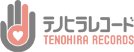 テノヒラレコード TENOHIRA RECORDS